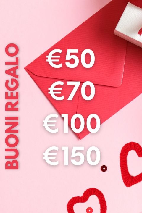 Buoni regalo da 50 euro a 150 euro